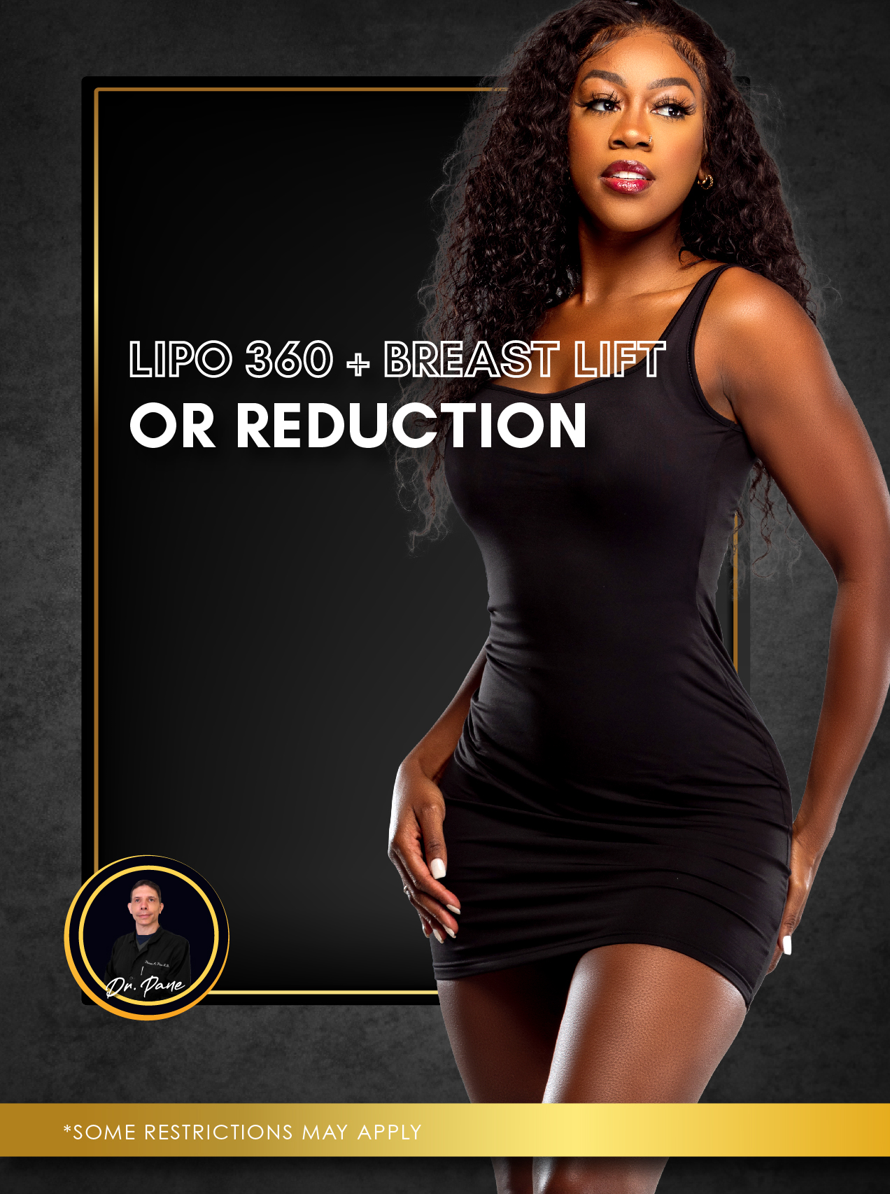 Lipo 360 + Breast lift or Reduction with Dr Pane